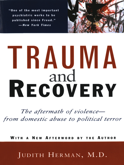 Title details for Trauma and Recovery by Judith L. Herman - Available